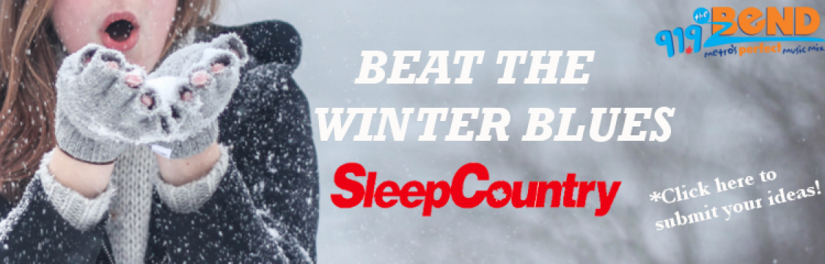 Sleep Country - Beat the Winter Blues